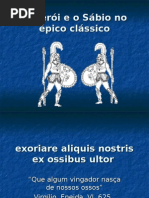 O Herói e o Sábio No Épico Clássico