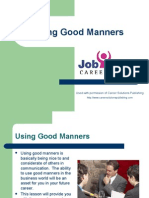 Using Good Manners: Used With Permission of Career Solutions Publishing