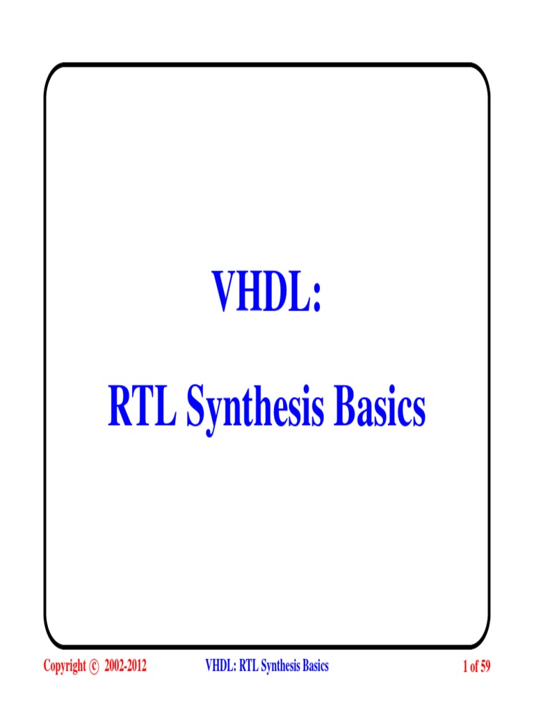 VHDL5 RTL Synthesis Basics | PDF | Vhdl | Logic Synthesis