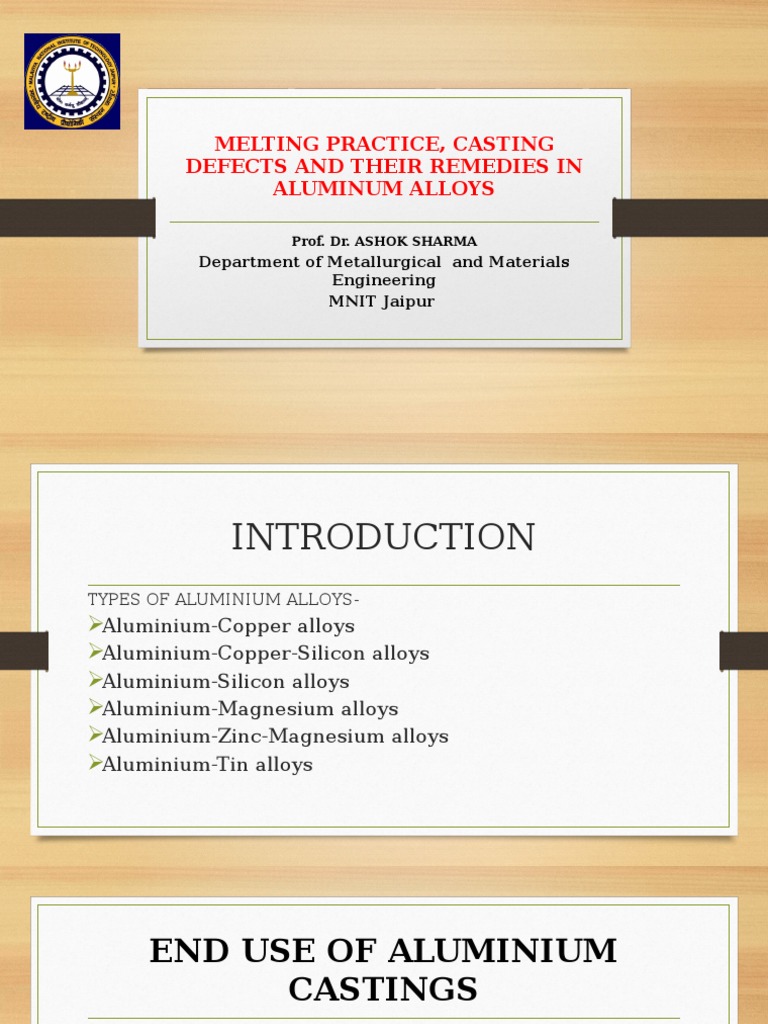 Melting Practice, Casting Defects and Their Remedies in Aluminum Alloys PDF Alloy Casting