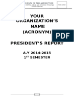 Your Organization'S Name (Acronym) President'S Report: A.Y 2014-2015 1 Semester