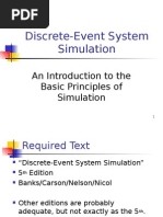 Discrete-Event System Simulation: An Introduction To The Basic Principles of Simulation