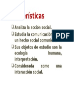 Características de La Interaccionismo Simbolico