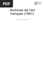 Archives de L'art Français - Recueil de Documents Inédits Relatifs À L'histoire Des Arts en France, 1851, Tome 1 PDF