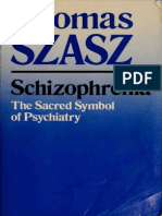 Schizophrenia - The Sacred Symbol of Psychiatry