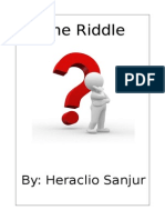 The Riddle: By: Heraclio Sanjur