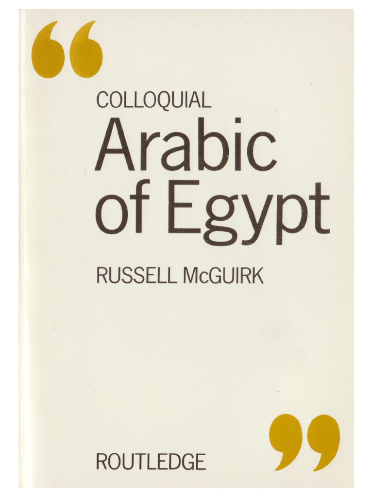 Colloquial Arabic Of Egypt The Complete Course For Beginners Pdf