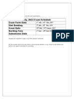 July, 2015 Exam Schedule Exam Form Date Slot Booking Exam Date Backlog Fees Submission Date