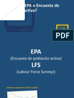 41. La EPA o Encuesta de Poblacion Activa