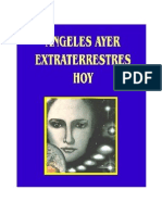 Adonai-Angeles Ayer, Extraterrestres Hoy