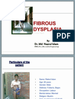 FIBROUS DYSPLASIA