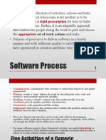 Software Process: Not A Rigid Prescription