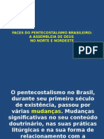 Faces Do Pentecostalismo Brasileiro