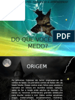 Do Que Voce Tem Medo