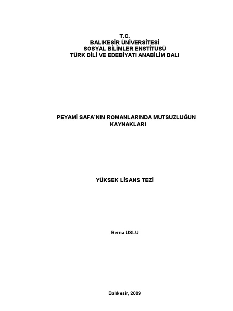 Peyami Safa Nin Romanlarinda Mutsuzlugun Kaynaklari