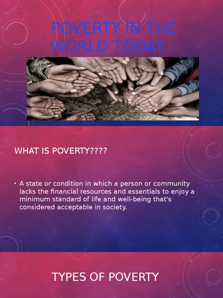 Understanding Global Poverty Today | PDF | Sanitation | Poverty