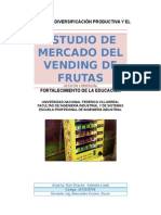 Estudio de Mercado Del Servicio de Maquinas Dispensadoras de Frutas