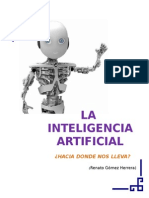 La Inteligencia Artificial... ¿Hacia dónde nos lleva?