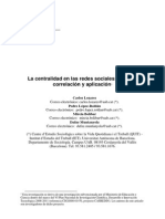 Lozares Et Al. La Centralidad en Las Redes Sociales