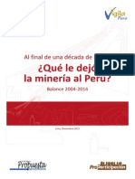 Al Final de Una Década de Boom Qué Le Dejó La Minería Al Perú Balance 2004-2014