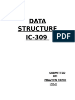 Data Structure IC-309: Submitted BY: Praveen Rathi ICE-2