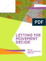 Letting The Movement Decide: FRIDA Grantmaking Report