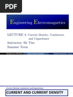 Lecture 4 - Current Density, Conductors and Capacitance