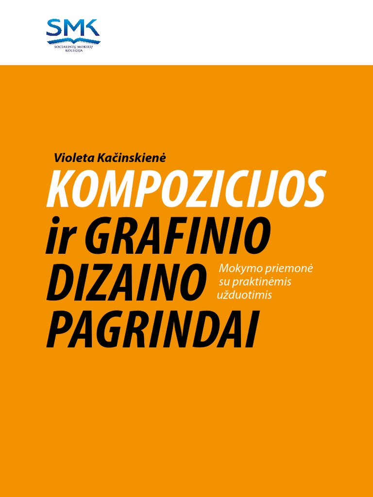 2013 Kompozicijos Ir Grafinio Dizaino Pagrindai PDF | PDF