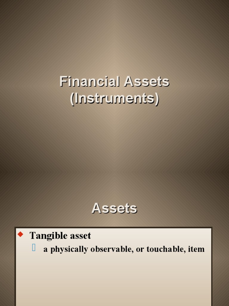 Overview of Financial Assets and Instruments | PDF | Financial ...