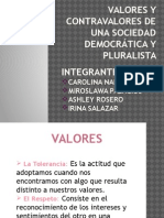 Valores y Contravalores de Una Sociedad Democrática y