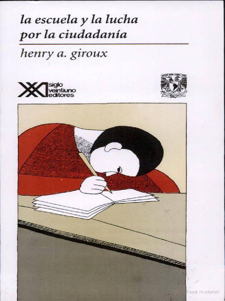 HenryGiroux La Escuela y La LuchaPor La Ciudadania PDF
