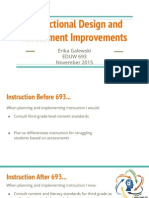 Instructional Design and Assessment Improvements