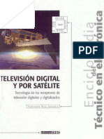 ELECTRONICA.television Digital y Por Satelite Tecnologia Receptores (Enciclopedia Del Tecnico en Electronica)CEAC