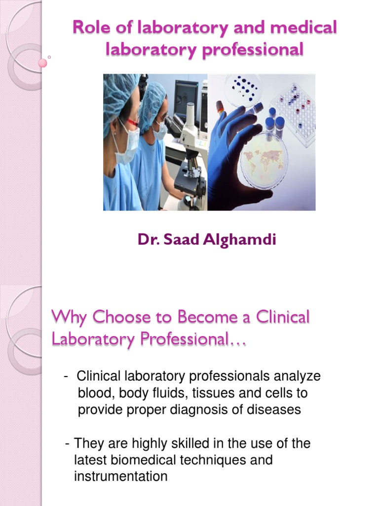 2. Roles of Laboratory Professionals Medical Laboratory Medicine