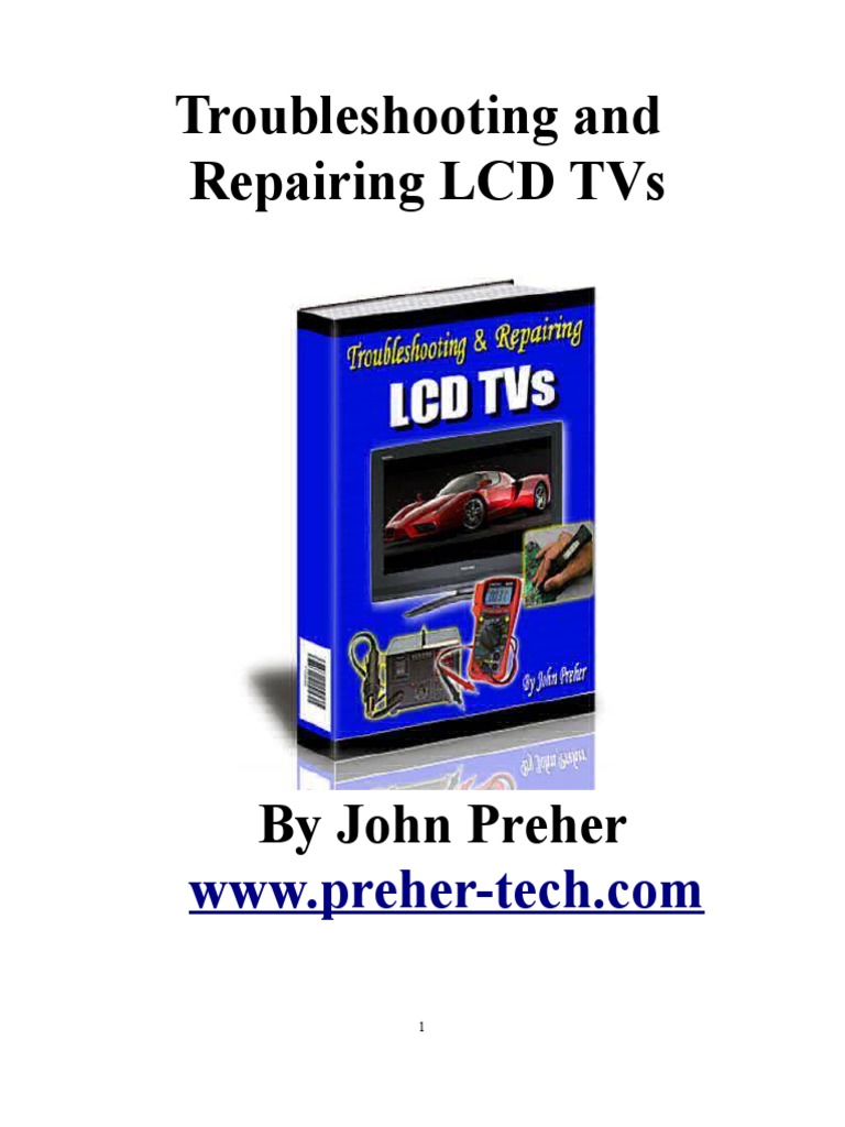 LCD and TV Repair Guide Capacitor Liquid Crystal Display