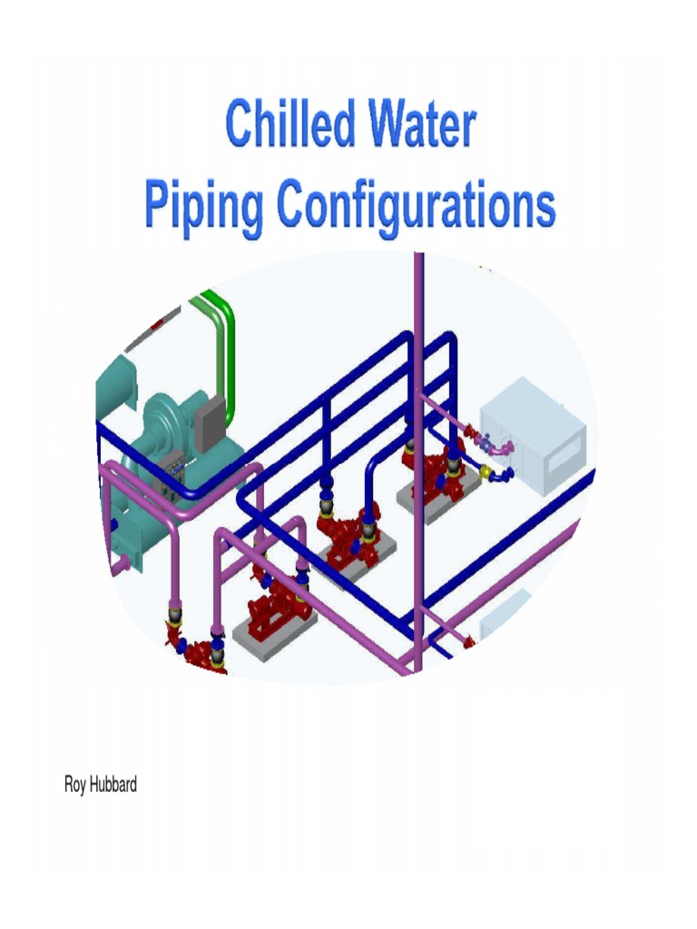 Chilled Water Piping System Overview | PDF | Pump | Valve