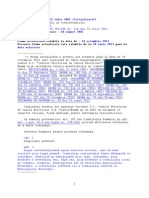 Emitent: Publicat În: Data Intrarii in Vigoare:: ORDONANŢĂ Nr. 2 Din 12 Iulie 2001 ( Actualizată )