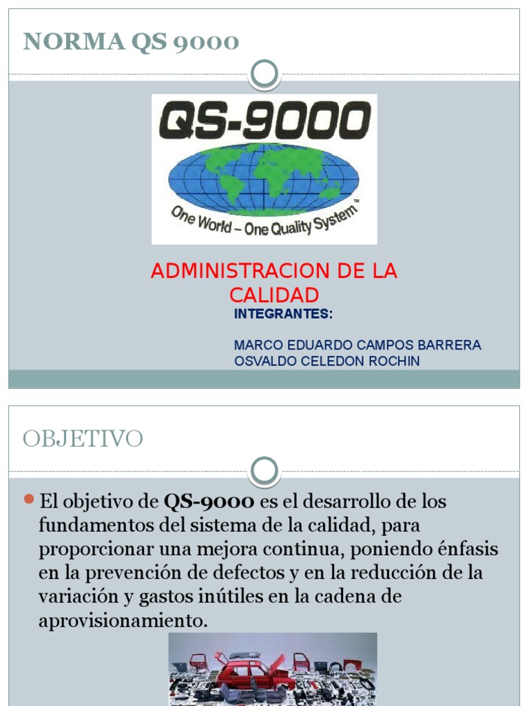 Norma Qs 9000 | Producción y fabricación | Calidad (comercial)
