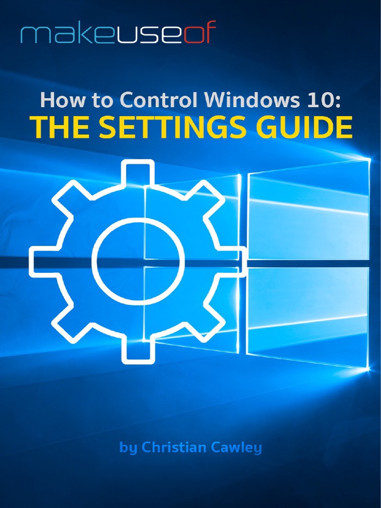 Windows 10 Settings and Control Panel Guide | PDF | Windows 10 ...