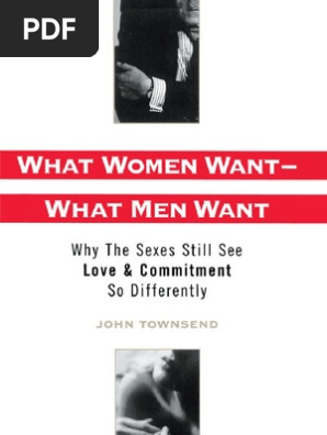 What Women Want - What Men Want | PDF | Sexual Arousal