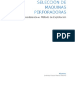 Selección de Máquinas Perforadoras Según El Método de Explotacion en Minera Subterránea y Superficial