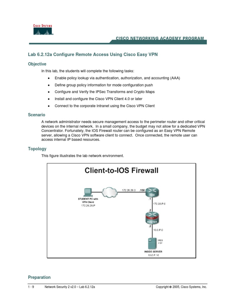 Lab 6.2.12a Configure Remote Access Using Cisco Easy VPN: Objective