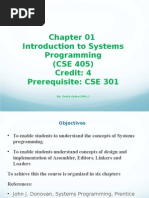 Introduction To Systems Programming (CSE 405) Credit: 4 Prerequisite: CSE 301