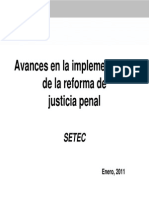 AVANCES DE IMPLEMENTACION DE REFORMA DE JUSTICIA PENAL. SETEC. 2011.pdf