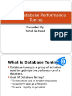 Oracle Database Performance Tuning: Presented By-Rahul Gaikwad