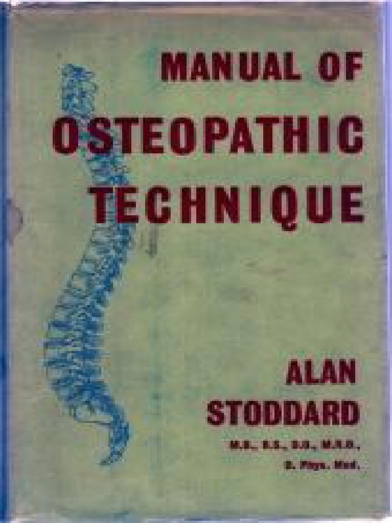 健康・医学 Manual of OSTEOPATHIC TECHNIQUE Osteopathic Technique Manual | PDF