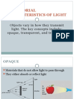 Behaviorial Characteristics of Light Ott