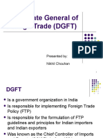 Directorate General of Foreign Trade (DGFT) : Presented By: Nikhil Chouhan