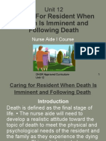 16860577 Unit 12 Caring for Resident When Death is Imminent