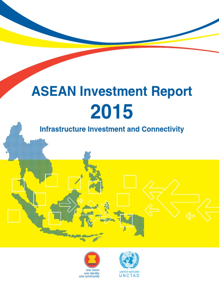 Asean Investment Report 2015 Pdf Association Of Southeast Asian Nations Foreign Direct Investment